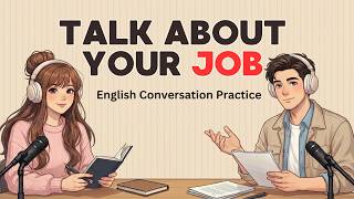 Easy English Conversation For Beginners | Talking About Your Job