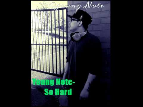 Young Note- So Hard