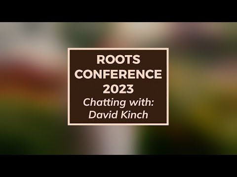 Roots Conference 2023 | Chatting with David Kinch