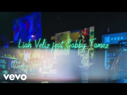 Liah Veliz - La Lección (Official Lyric Video) ft. Gabby Tamez