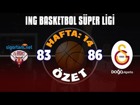 BSL 14. Hafta Özet | Sigortam.net İTÜ Basket: 83-86 Galatasaray Doğa Sigorta