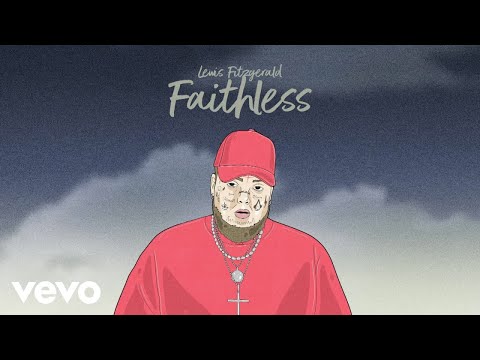 Lewis Fitzgerald - Faithless (Lyric Video)