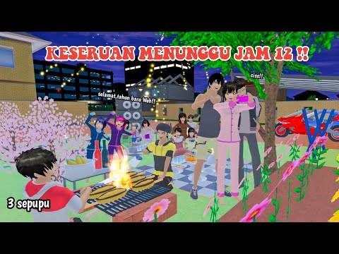KESERUAN MENUNGGU JAM 12 || 3 SEPUPU || DRAMA SAKURA SCHOOL SIMULATOR ||