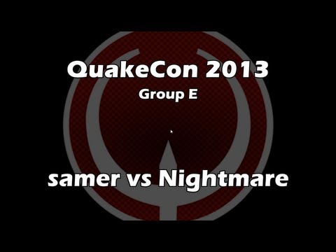 Nightmare vs samer - QuakeCon 2013 Group E [Aug. 1, 2013] (Quake Live VOD)