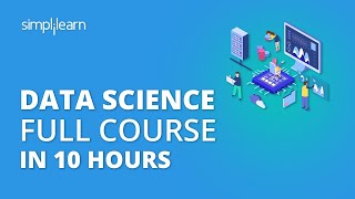 Data Science Full Course 2020 | Data Science For Beginners | Data Science from Scratch | Simplilearn
