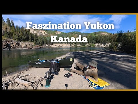 300 km allein auf den Spuren der Goldsucher und Nothern Tutchone in der Yukon Wildnis - Special II
