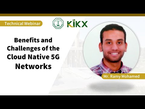 Webinar: Benefits and Challenges of the Cloud Native 5G Networks