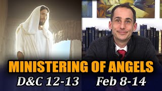 Come Follow Me with John Hilton III (Doctrine and Covenants 12-13, Feb 8-14)