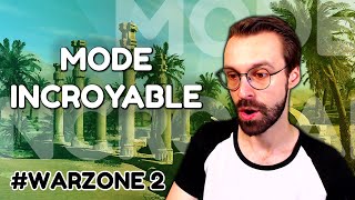 Ce MODE de WARZONE 2 est INCROYABLE