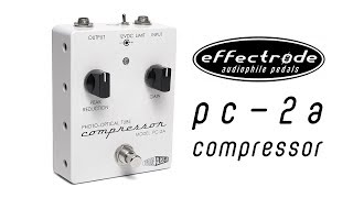 Video thumbnail for Effectrode PC-2A Compressor | 1-Minute Demo by Electric Mojo Guitars