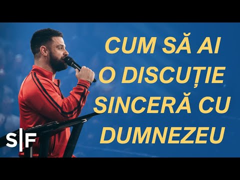 Cum Să Ai O Discuție Sinceră Cu Dumnezeu | Steven Furtick