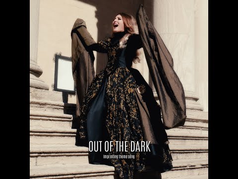 Out of the Dark