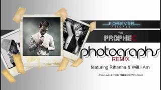 The PropheC ft. Rihanna &amp; Will.I.Am - PHOTOGRAPHS (DUB REMIX)
