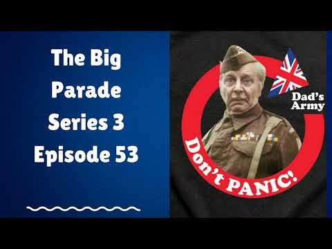 The Big Parade Series 3 Episode 53