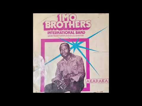Imo Brothers International Band - Akaraka