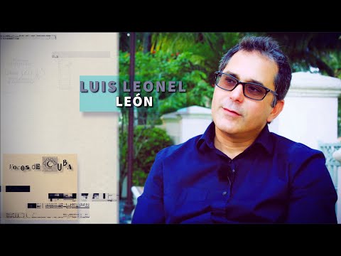 "VOICES OF CUBA" PROGRAM 21 - LUIS LEONEL LEÓN
