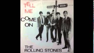 Rolling Stones - Tell me (you&#39;re coming back) b/w Come on (1964)