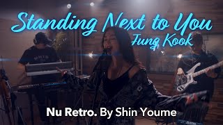 Download lagu Jung Kook - Standing Next To You [Studio Live K-POP ver. By Shin Youme] #jungkook  #cover mp3