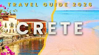CRETE Travel Guide 2026 | Best Places to Visit on Greece's Largest Island