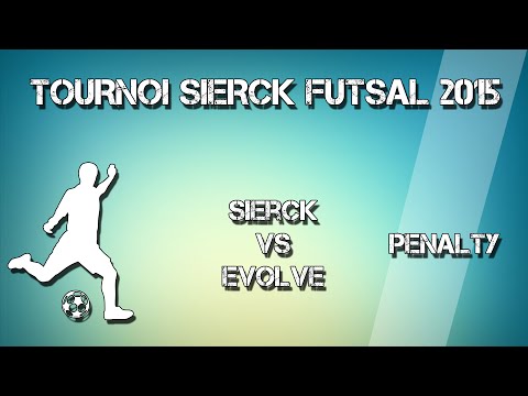 Futsal : Sierck - Evolve (penalty) Tournoi sierck les bains 2015