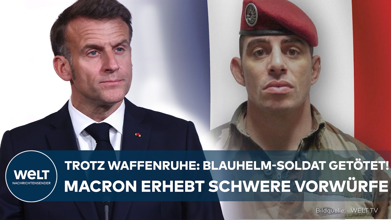 LIBANON: Trotz Waffenruhe – Blauhelm-Soldat der UN getötet! Macron erhebt Vorwürfe gegen Hisbollah