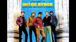 Mitch Ryder &amp; Detroit Wheels ~ Devil in a Blue Dress