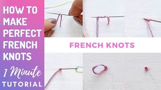 How to make perfect French Knots 🪡Quick Step-by-Step Guide | Hand Embroidery Tutorial for Beginners