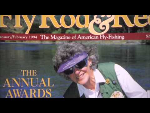 Joan Wulff - Why Fly Fishing