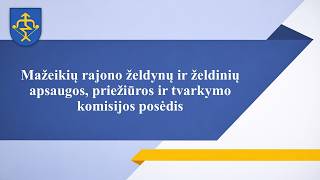 2026-09-10 9.30 val.. Želdynų ir želdinių apsaugos, priežiūros ir tvarkymo komisijos posėdis