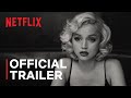 BLONDE | Official Trailer | Netflix