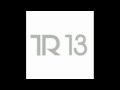 TR13 feat Adeline - Fly 