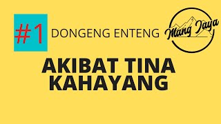 Download lagu Dongeng Sunda - Akibat Tina Kahayang, Bagian 1, Dongeng Enteng Mang Jaya @MangJaya mp3 Download lagu Dongeng Sunda - Akibat Tina Kahayang, Bagian 1, Dongeng Enteng Mang Jaya @MangJaya mp3