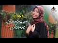 Download Lagu SHOLAWAT JIBRIL - LISNA Sholawat Cover Mp3 Free