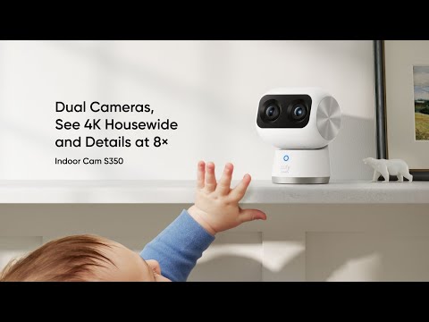 Introducing eufy Indoor Cam S350, Indoor Security, Dual Cameras, See 4K Housewide and Details at 8×