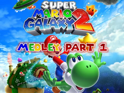 Super Mario Galaxy 2 Medley (Part 1) Soundtrack Music Song