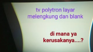 Download lagu Tv Polytron Layar Melengkung dan Blank @afnanmaulana2171 mp3 Download lagu Tv Polytron Layar Melengkung dan Blank @afnanmaulana2171 mp3