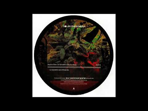 Mystica Tribe - Ash (DJ Sotofett's Ash Of Dub Mix) [SOLAR11]