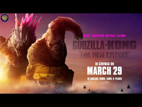 Godzilla X Kong: The New Empire | In Cinemas on March 29