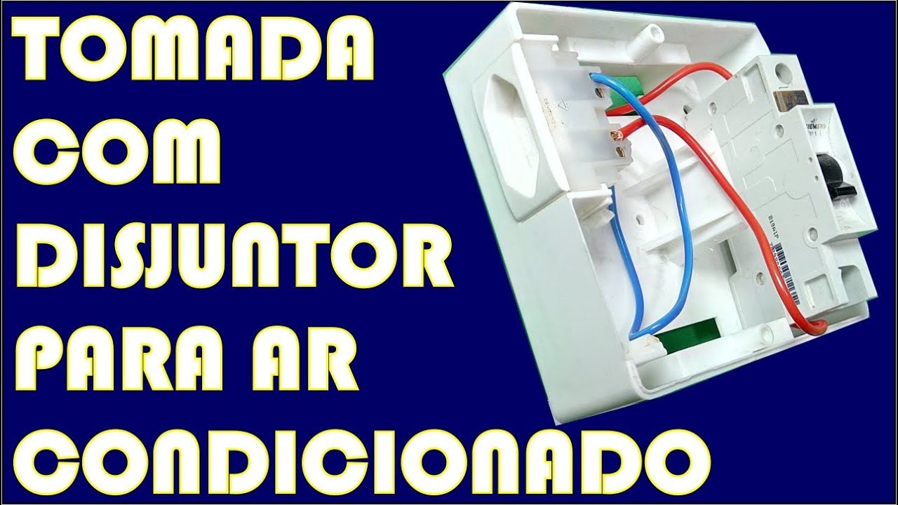 TOMADA COM DISJUNTOR PARA AR CONDICIONADO