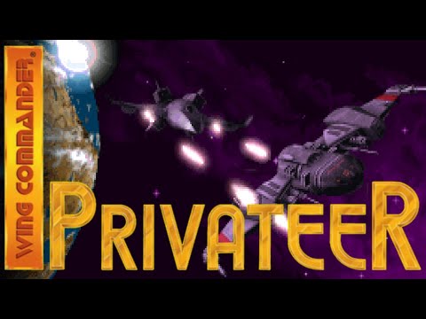 Wing Commander: Privateer is the Demo for the Greatest Space Sim of all Time