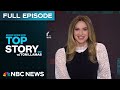 Top Story With Tom Llamas Sep 1 NBC News NOW
