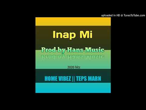 Inap Mi-Teps Mahn Ft Home Vibez 2020 Png Music