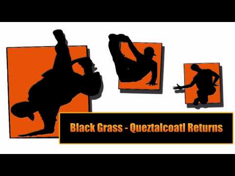 Black Grass - Queztalcoatl Returns