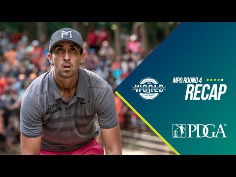 2019 PDGA Professional Disc Golf World Championships: Round 4 MPO Recap