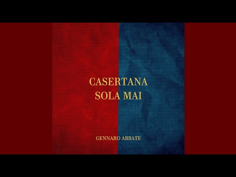Gennaro Abbate - Casertana Sola Mai