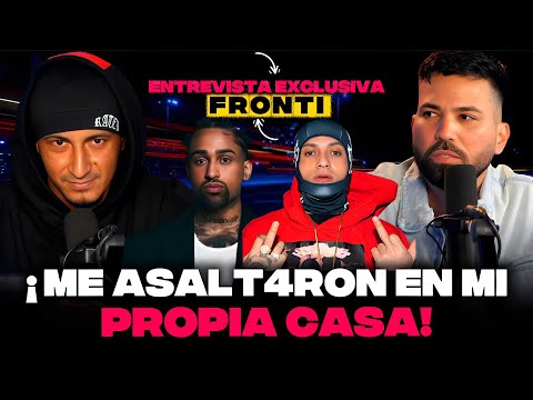 La Entrevista de FRONTI que casi no sale “VIVÍ EN LA CALLE y ME METÍA PASTILLAS”,Hanzel,Bryant Myers