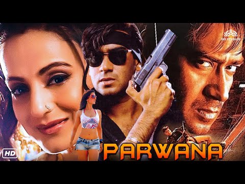 Parwana- Ajay Devgan & Ameesha Patel Superhit Hindi Action Full Blockbuster Movie | Bollywood Film