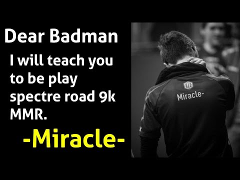 Miracle- Dota 2 : Guide - Professional Spectre Vol.5 - [Carry] Dear Badman, spectre spamer !
