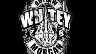 Whitey Morgan and the 78's ~ Another Round