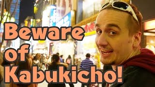 Most Shady Place in Japan: Kabukicho, Shinjuku | Tokyo&#39;s Red Light District